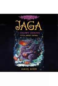 Strażnicy Wrót. Jaga i stalowy chochoł