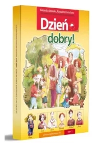 Dzień dobry! Podręcznik do nauki języka polskiego dla obcokrajowców. Poziom A1. Część 2