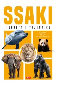 Ssaki. Sekrety i tajemnice