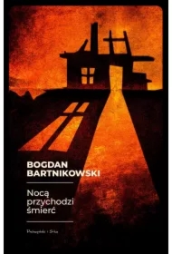 Nocą przychodzi śmierć