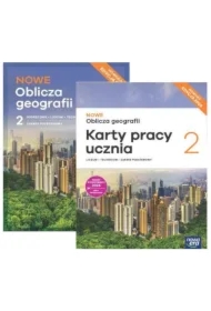 Pakiet NOWE Oblicza geografii 2. Podręcznik i Karty pracy ucznia. Liceum i technikum. Zakres podstawowy. Edycja 2024