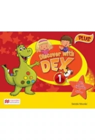 Discover with Dex 1 Plus. Książka ucznia