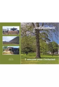 Z wierszem przez Ciechocinek