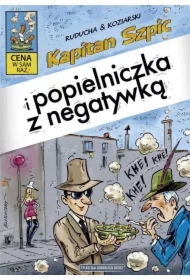 Kapitan Szpic i popielniczka z negatywką. Kapitan Szpic. Tom 3
