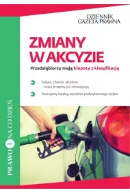 Zmiany w akcyzie. Przedsiębiorcy mają kłopoty z klasyfikacją