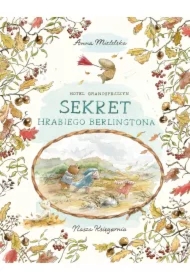 Sekret hrabiego Berlingtona. Hotel Grandspejszyn. Tom 2