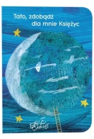 Tato zdobądź dla mnie księżyc