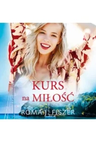 Kurs na miłość