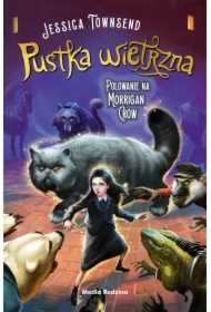 Pustka wietrzna. Polowanie na Morrigan Crow. Nevermoor. Tom 3