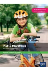 Karta rowerowa. Przygotowanie do egzaminu. Materiały edukacyjne do techniki dla szkoły podstawowej