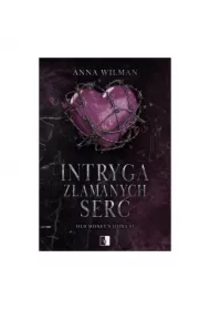 Intryga złamanych serc. Old Money's Heir. Tom 1