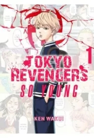 Tokyo Revengers. So Young + Stay Gold. Tom 1