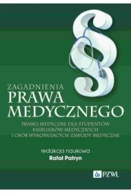 Zagadnienia prawa medycznego