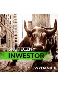 Skuteczny inwestor. Warren Buffett i Benjamin Graham. Wydanie 2