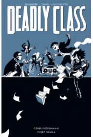 Deadly Class Tom 12 Czułe pożegnanie część 2