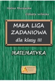 Mała liga zadaniowa dla klasy III SP
