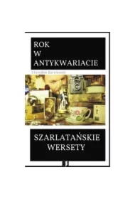 Rok w antykwariacie. Szarlatańskie wersety