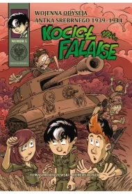 Kocioł Falaise 1944 r. Wojenna Odyseja Antka Srebrnego 1939–1945. Tom 5