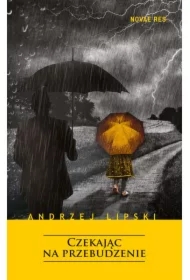 Czekając na przebudzenie