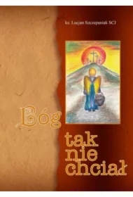 Bóg tak nie chciał