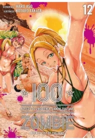 100 rzeczy do zrobienia, zanim zostanę zombie. Tom 12