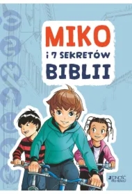 Miko i 7 sekretów Biblii