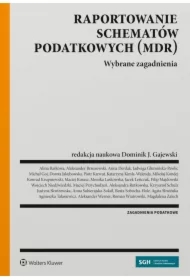 Raportowanie schematów podatkowych (MDR)