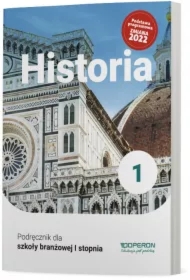 Historia 1. Podręcznik dla szkoły branżowej I stopnia