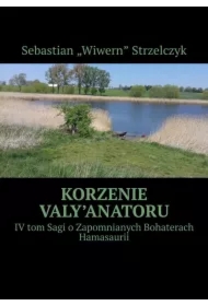 Korzenie Valy'Anatoru