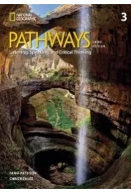 Pathways 3rd Edition 3. Listening, Speaking, and Critical Thinking: Split Edition B with the Spark platform