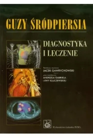 Guzy śródpiersia. Diagnostyka i leczenie