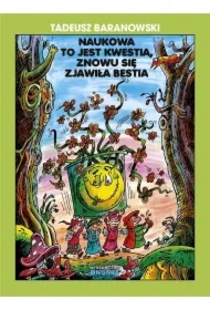 Naukowa to jest kwestia znowu się zjawiła bestia