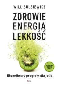 Zdrowie, energia, lekkość