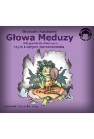 Głowa Meduzy (mity greckie dla dzieci część 4)