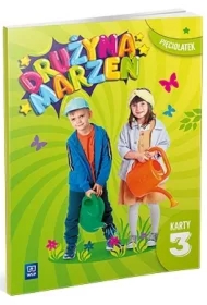 Drużyna marzeń. Karty pracy. Pięciolatek. Część 3