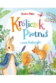 Króliczek Piotruś i inne historyjki