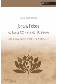 Joga w Polsce od końca XIX wieku do 1939 roku