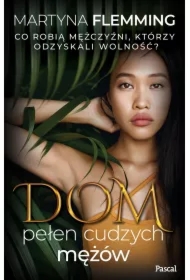 Dom pełen cudzych mężów
