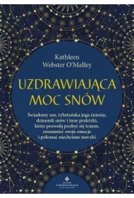 Uzdrawiająca moc snów