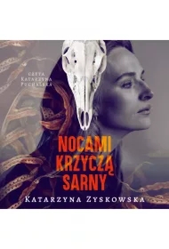 Nocami krzyczą sarny