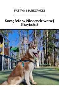 Szczęście w Nieoczekiwanej Przyjaźni