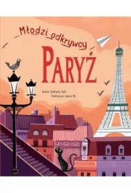 Paryż. Młodzi odkrywcy