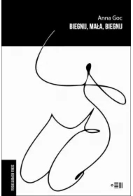 Biegnij, mała, biegnij