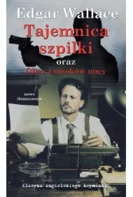 Klasyka. Tajemnica szpilki. Obcy z mroków nocy