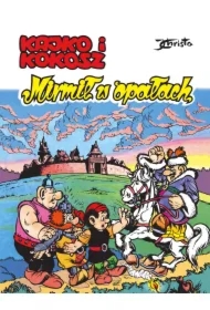 Kajko i Kokosz. Mirmił w opałach