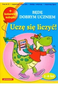 Będę dobrym uczniem - uczę się liczyć SIEDMIORÓG