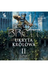 Ukryta królowa. Księga 2