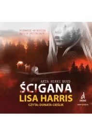 Akta Nikki Boyd. Tom 3. Ścigana