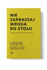 Nie zapraszaj wroga do stołu