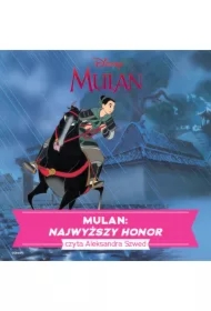 Mulan. Najwyższy honor